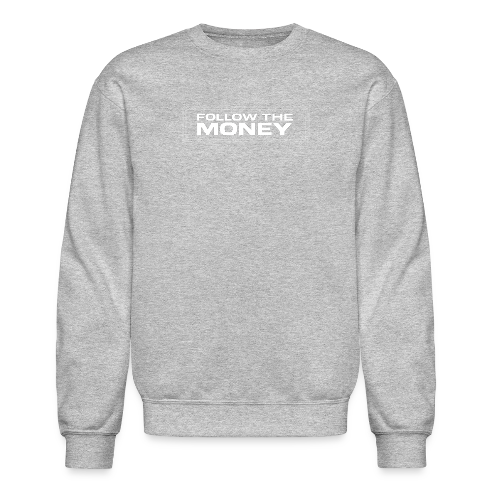 BLACK WOLF FOLLOW THE MONEY CREWNECK SWEATSHIRT - heather gray